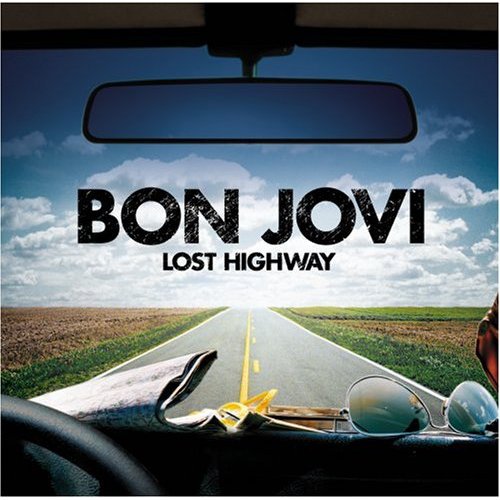 Bon Jovi Lost Highway